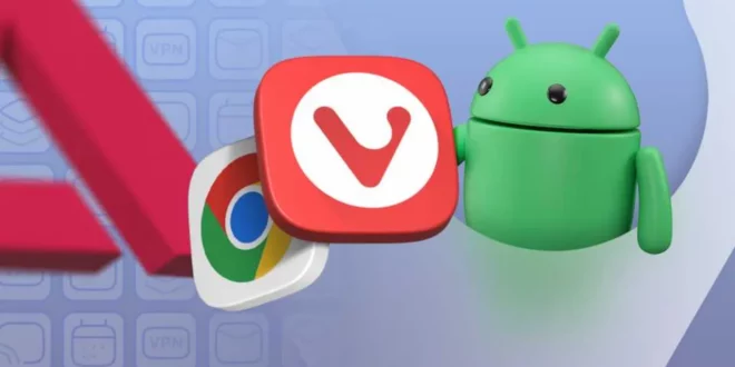 تجربة متصفح Vivaldi البديل الأفضل لهواتف الأندرويد