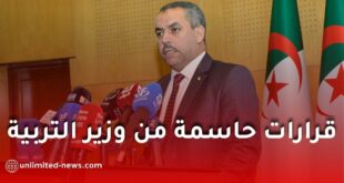 وزير التربية الوطنية يكشف عن حزمة قرارات هامة لتحسين جودة التعليم في الجزائر
